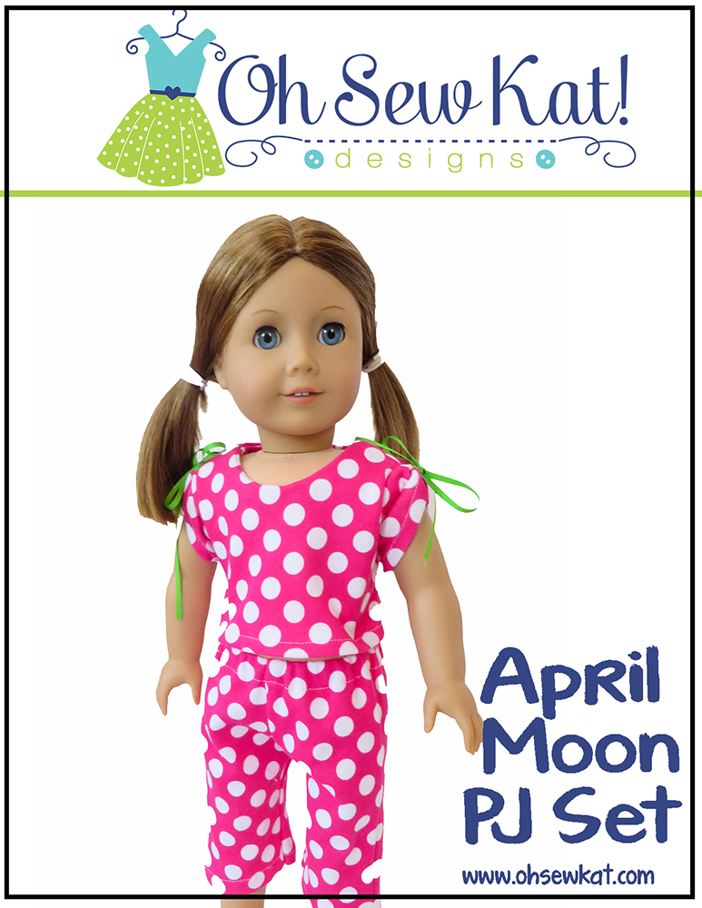 Make your 18 inch doll pajamas or a nightshirt with the April Moon digital PDF sewing pattern by OH Sew Kat!  Find easy to sew, simple doll clothes patterns for popular sized dolls like Wellie wishers and bitty baby too.