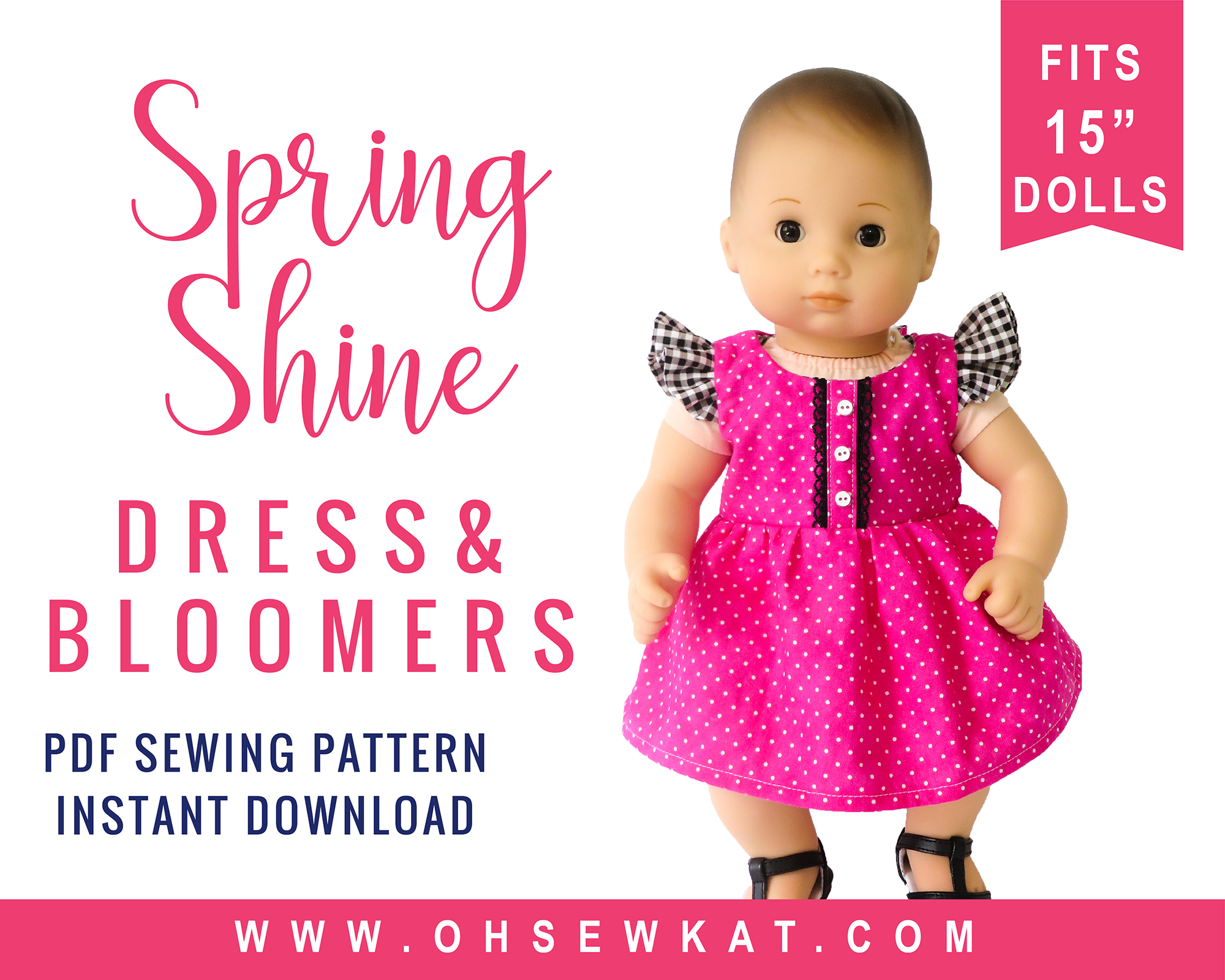 New Pattern for 15 inch Baby Dolls: The Spring Shine Dress and Top – Oh Sew  Kat!