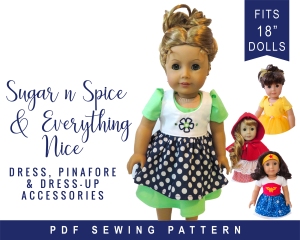 Easy sewing pattern for 18 inch dolls- dress, pinafore, cape, corset, tutu, apron, and overskirt. Mix and match to make Halloween costumes and 18 inch doll dresses.